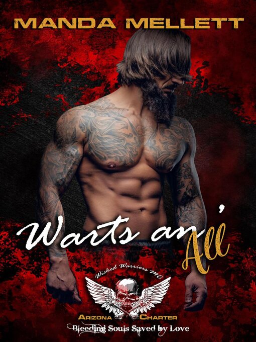 Title details for Warts an' All, Wicked Warriors MC Arizona Chapter by Manda Mellett - Available